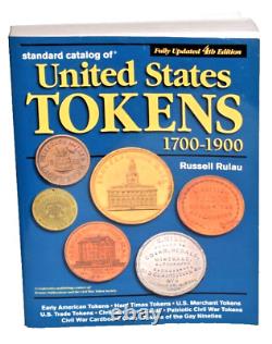 2004 Paperback Standard Catalog Of United States Tokens 1700-1900 Russell Rulau