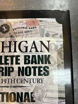 Michigan Obsolete Bank & Scrip Notes Of The 19th Century Wallace G. Lee Book