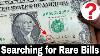 Searching Currency For Rare Star Notes And Rare Bills